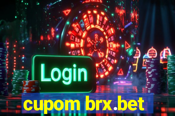 cupom brx.bet